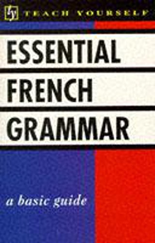Book cover of Teach Yourself Essential French Grammar by Seymour Resnick