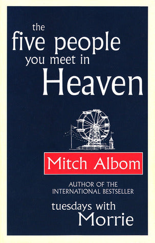 Book cover of The Five People You Meet In Heaven by Mitch Albom