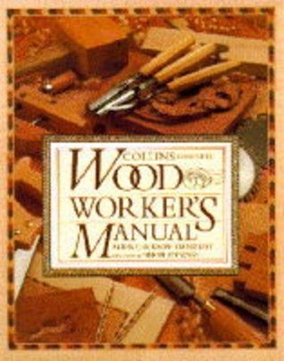 Book cover of Collins Complete Woodworker's Manual by Albert Jackson, David Day