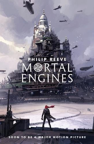 Book cover of Mortal Engines by Philip Reeve