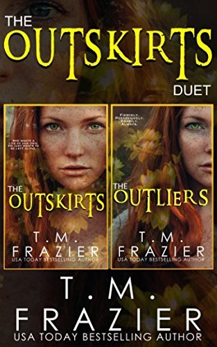 Book cover of The Outskirts Duet by T.M. Frazier
