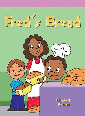 Book cover of Fred's Bread by Elizabeth Kernan