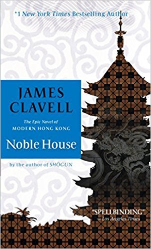 Book cover of Noble House by James Clavell