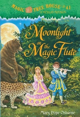 Book cover of Moonlight On The Magic Flute by Mary Pope Osborne, Salvatore Murdocca (Illus.)