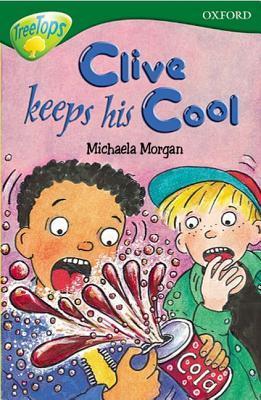 Book cover of Clive Keeps His Cool by Michaela Morgan