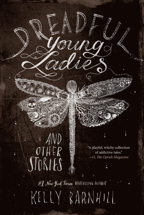 Book cover of Dreadful Young Ladies And Other Stories by Kelly Barnhill