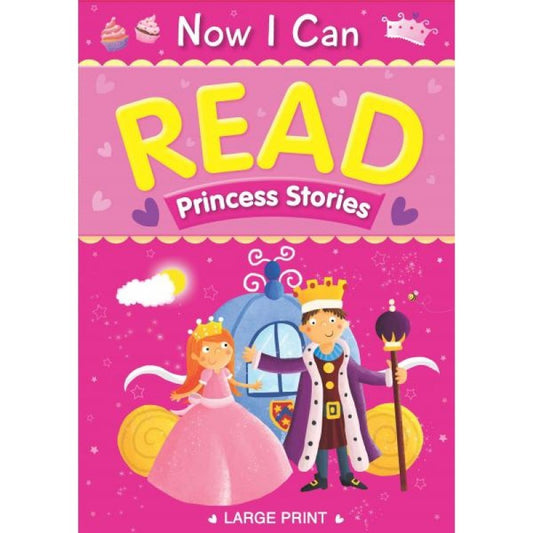 Book cover of Now I Can Read Princess Stories by Lisa Regan
