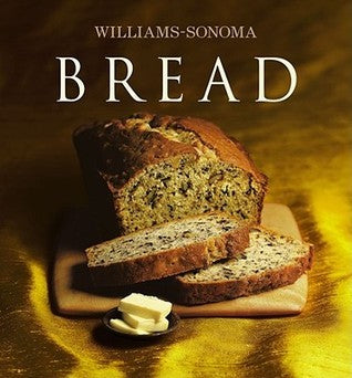 Book cover of Williams-Sonoma Collection: Bread by Beth Hensperger