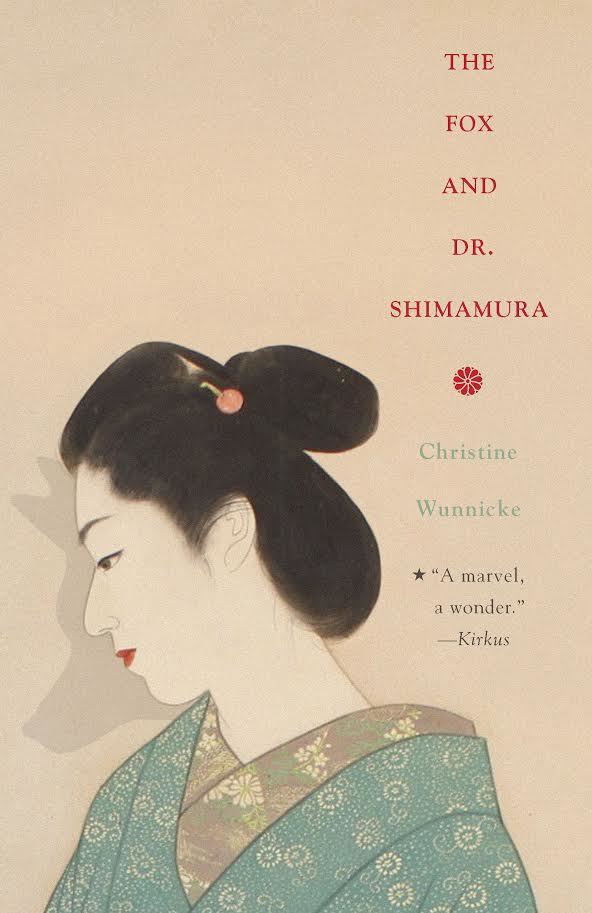 Book cover of The Fox And Dr. Shimamura by Christine Wunnicke, Philip Boehm (Trans.)