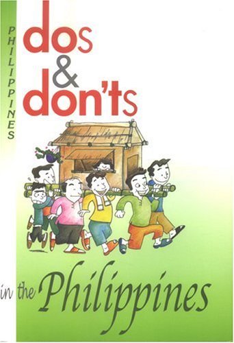 Book cover of Dos & Don'ts In The Philippines by Maida Pineda
