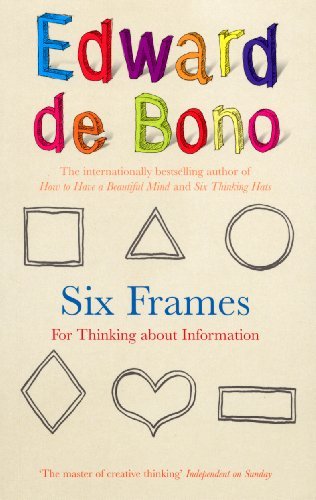 Book cover of Six Frames by Edward de Bono, illustrated (Illus.)