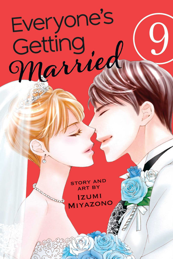 Book cover of Everyone's Getting Married, Vol. 9 by Izumi Miyazono
