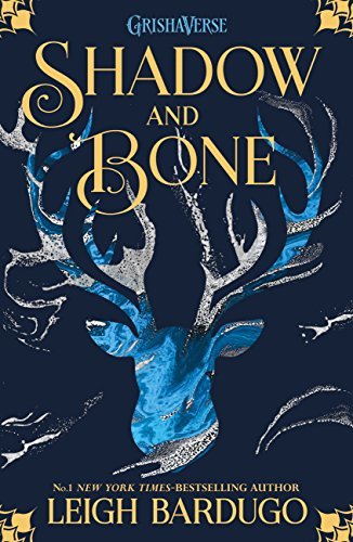 Book cover of Shadow And Bone by Leigh Bardugo