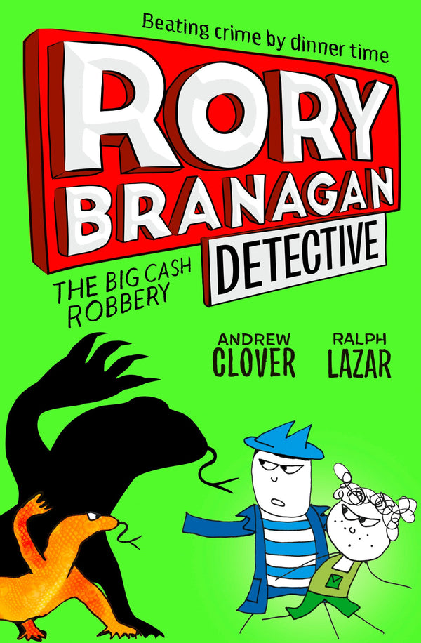 Book cover of The Big Cash Robbery by Andrew Clover