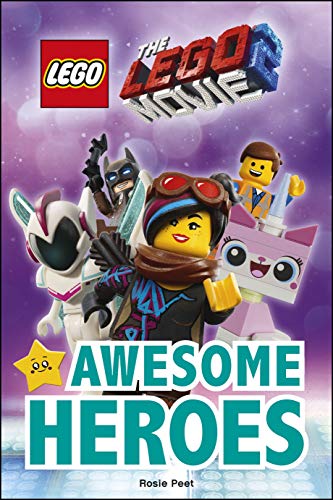 Book cover of LEGO (R) Movie 2 (TM) Awesome Heroes by D.K. Publishing