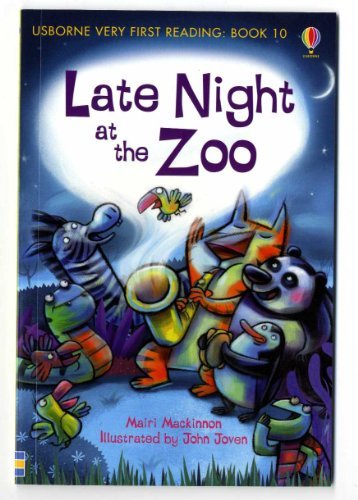 Book cover of Late Night At The Zoo by Mairi Mackinnon, John Joven