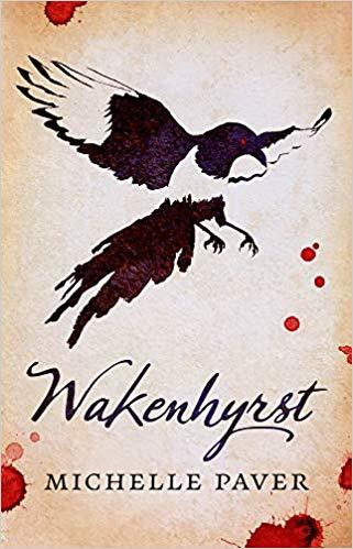 Book cover of Wakenhyrst by Michelle Paver