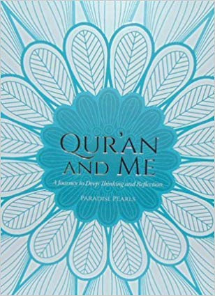 Book cover of Quran And Me by Paradise Pearls