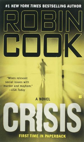 Book cover of Crisis by Robin Cook
