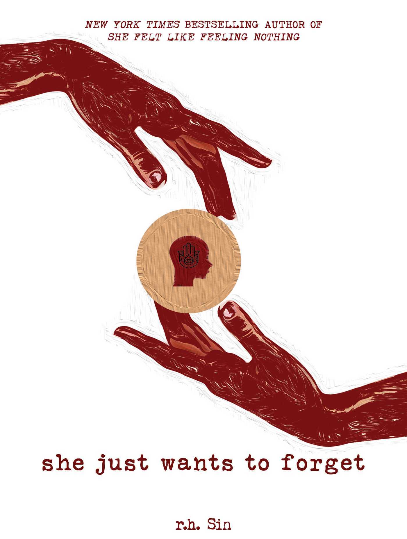Book cover of She Just Wants To Forget (Volume 2) by R.H. Sin