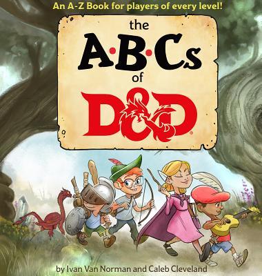 Book cover of The ABCs Of D&D by Ivan Van Norman