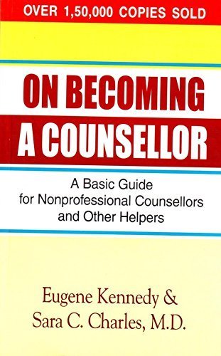 Book cover of On Becoming a Counsellor by Eugene Kennedy
