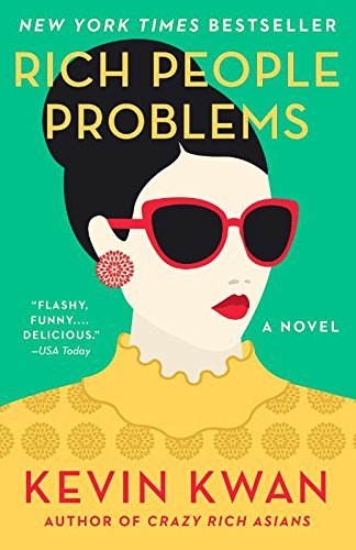 Book cover of Rich People Problems by Kevin Kwan