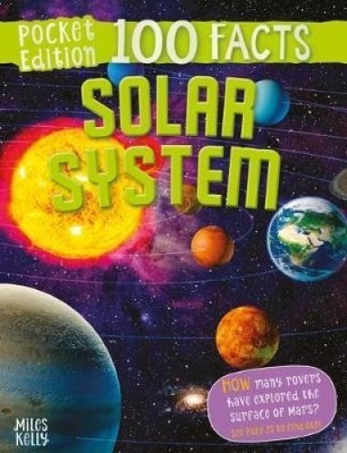 Book cover of 100 Facts Solar System Pocket Edition by Ian Graham
