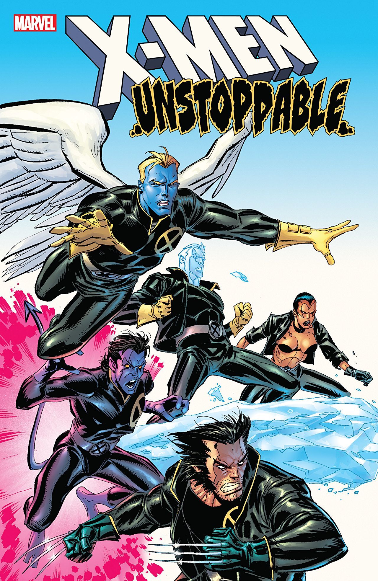 Book cover of X-Men: Unstoppable by Chuck Austen, Ron Garney (Illus.), Kia Asamiya (Illus.), Pop Mhan (Illus.), Sean Phillips (Illus.), Romano Molenaar (Illus.)