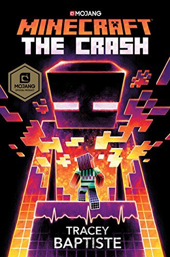Book cover of Minecraft: The Crash by Tracey Baptiste