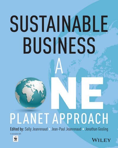 Book cover of Sustainable Business: A One Planet Approach by Sally Jeanrenaud
