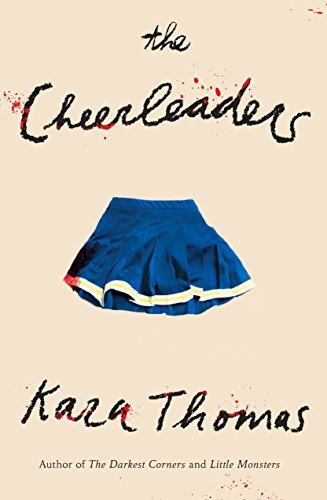 Book cover of The Cheerleaders by Kara Thomas