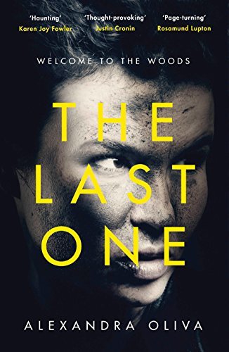 Book cover of The Last One by Alexandra Oliva