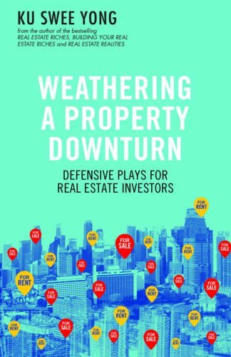 Book cover of Weathering A Property Downturn by Ku Swee Yong