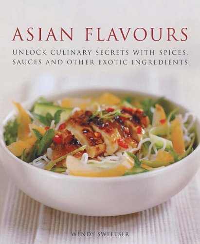 Book cover of Asian Flavours by Wendy Sweetser
