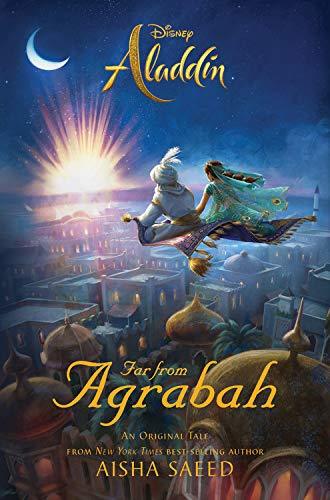 Book cover of Aladdin: Far From Agrabah by Aisha Saeed