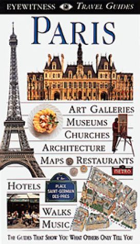 Book cover of Paris by Alan Tiller, Anna Brooke, DK Eyewitness Travel