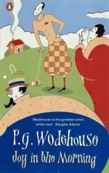 Book cover of Joy In The Morning by P.G. Wodehouse