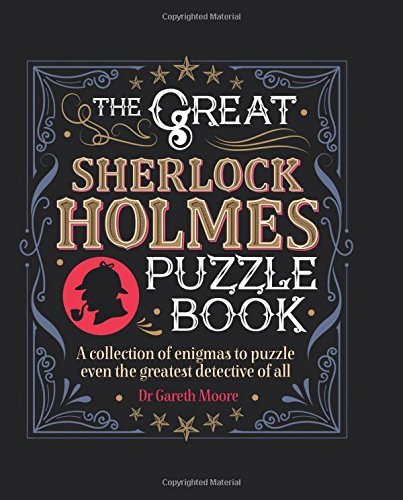 Book cover of The Great Sherlock Holmes Puzzle Book by Gareth Moore