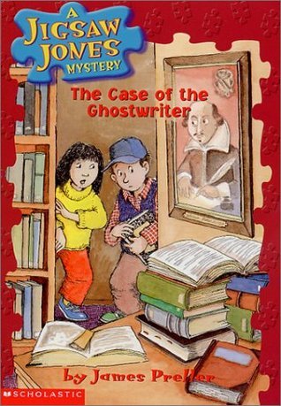Book cover of The Case Of The Ghostwriter by James Preller, Jamie  Smith (Illus.)