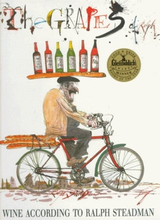 Book cover of The Grapes of Ralph: Wine According to Ralph Steadman by Ralph Steadman