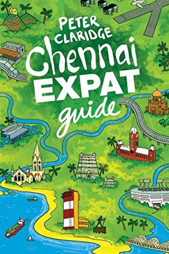 Book cover of Chennai Expat Guide by Peter Claridge