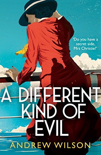 Book cover of A Different Kind Of Evil by WILSON  ANDREW