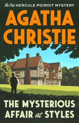 Book cover of The Mysterious Affair At Styles by Agatha Christie