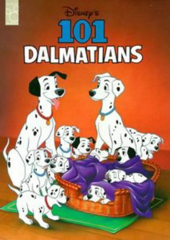 Book cover of 101 Dalmatians: Classic by Lbd