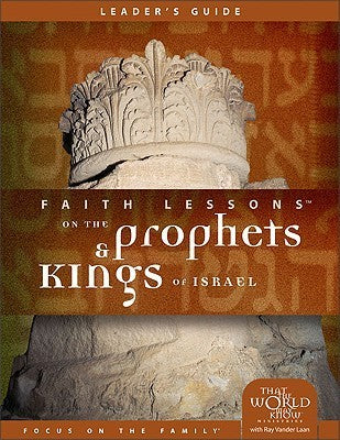 Book cover of Faith Lessons On The Prophets And Kings Of Israel (Church Vol. 2) Leader'S Guide by Raynard Vander Laan
