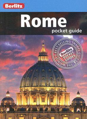 Book cover of Berlitz: Rome Pocket Guide by Patricia Schultz, Anna Mockford (Photographs), Nick Bonnetti (Photographs), Alex Knights (Ed.), Tony Halliday (Ed.)