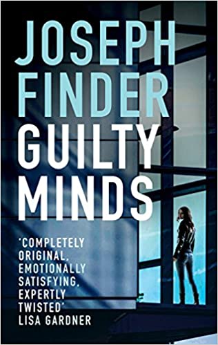 Book cover of Guilty Minds by Joseph Finder