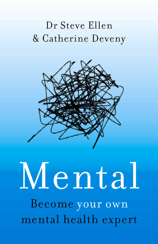 Book cover of Mental by Steve Ellen and Catherine Deveny