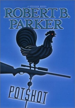 Book cover of Potshot by Robert B. Parker